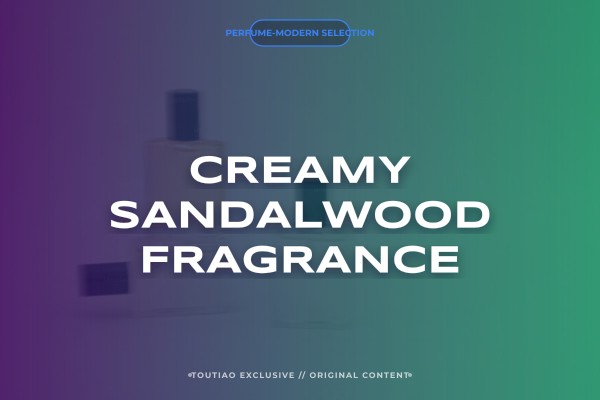 creamy sandalwood fragrance