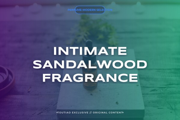 intimate sandalwood fragrance
