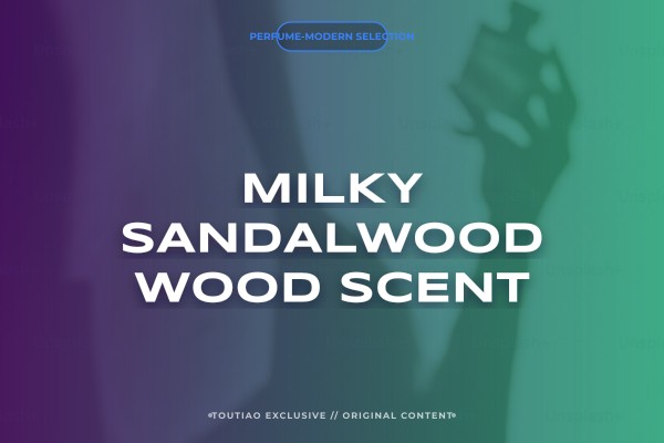 milky sandalwood wood scent