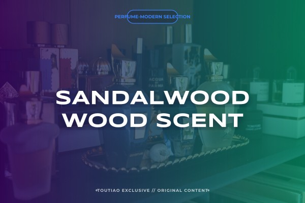 sandalwood wood scent
