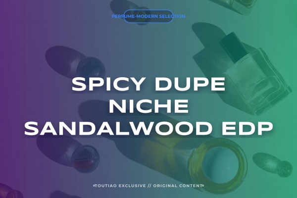 spicy dupe niche sandalwood edp