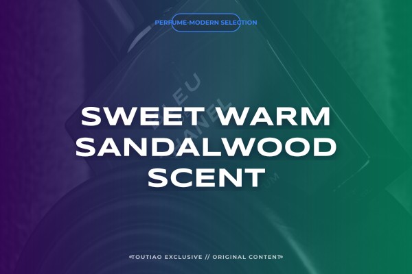 sweet warm sandalwood scent